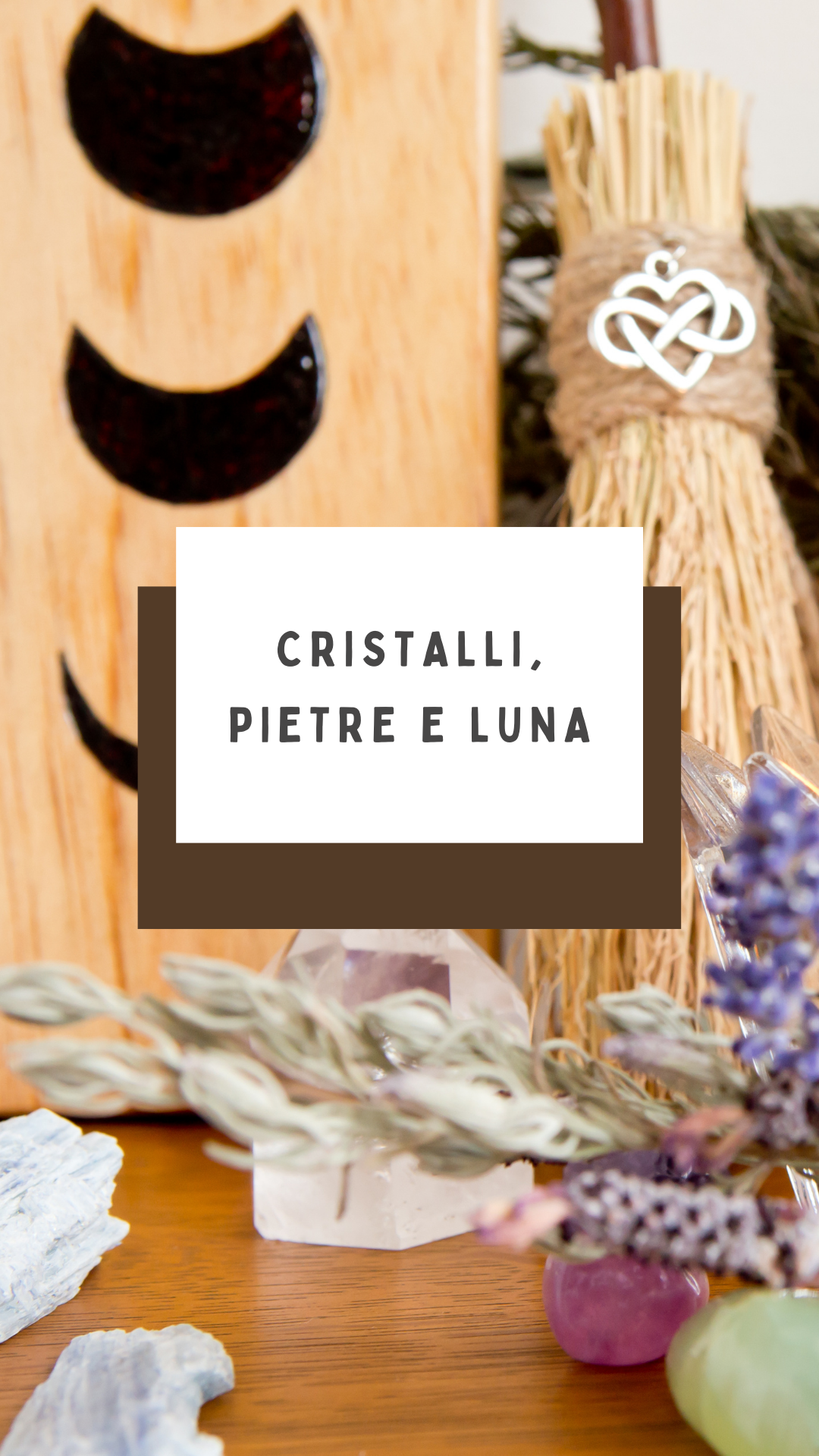 Cristalli, pietre e Luna