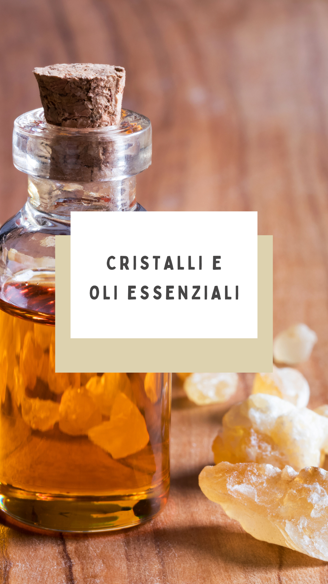 Cristalli e oli essenziali