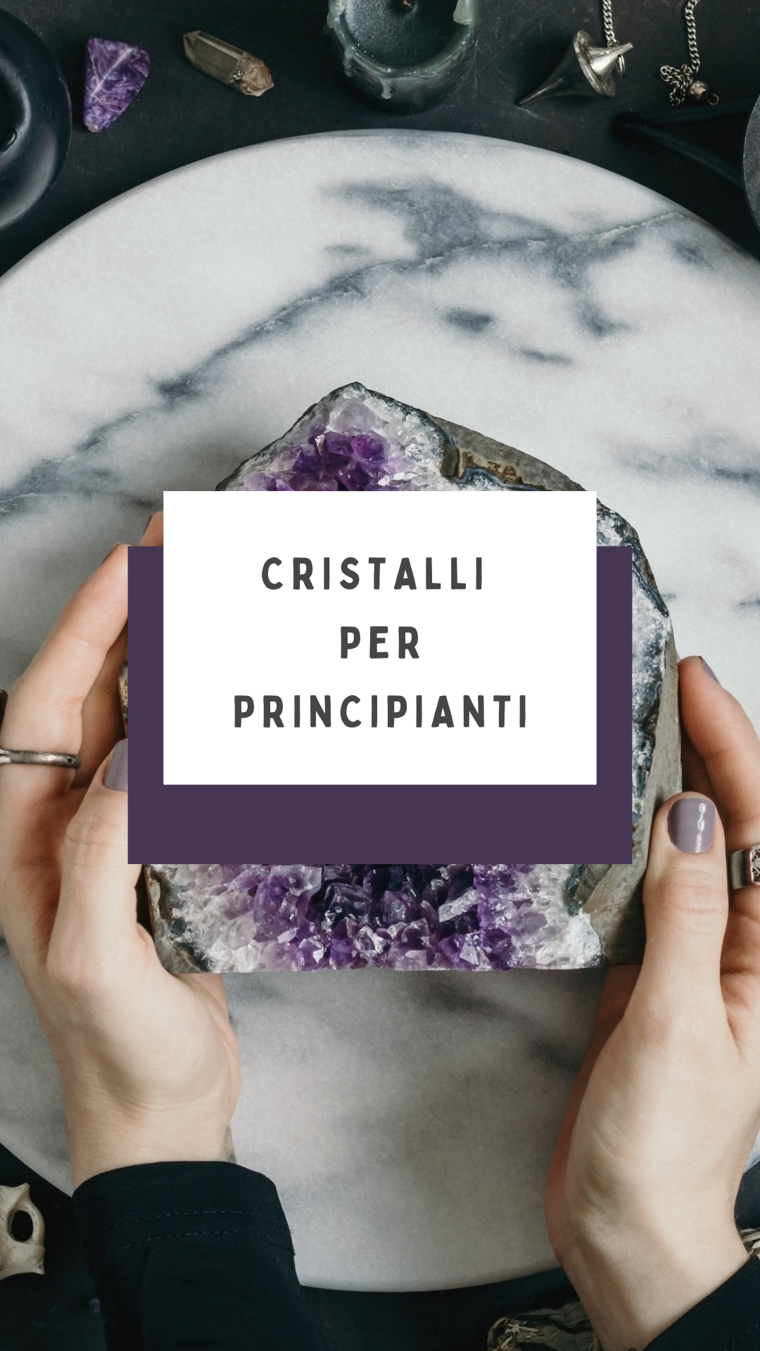 6 Cristalli per principianti